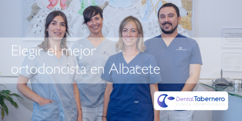 Elegir el mejor ortodoncista en Albacete Elegir el mejor ortodoncista en Albacete