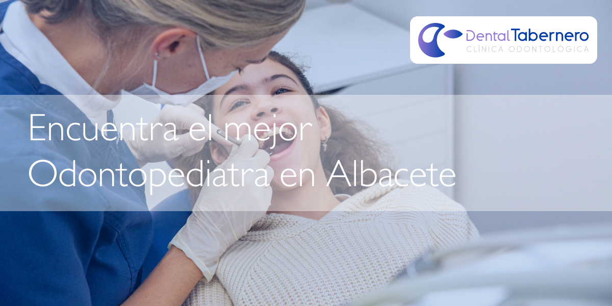 Encuentra el mejor Odontopediatra en Albacete Encuentra el mejor Odontopediatra en Albacete